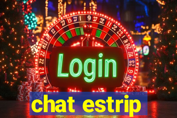 chat estrip